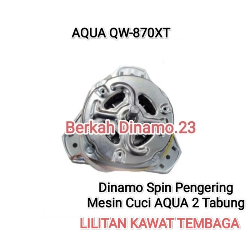 Dinamo Pengering Mesin Cuci AQUA QW-870XT Motor Spin Pengering Aqua Qw870