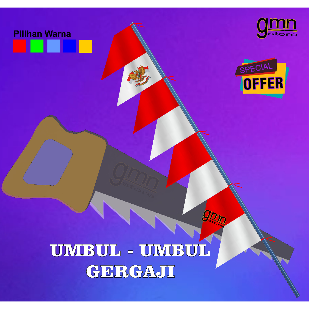 UMBUL UMBUL GERGAJI MERAH PUTIH