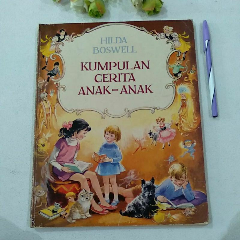 Hilda Boswell - Kumpulan Cerita Anak Anak preloved