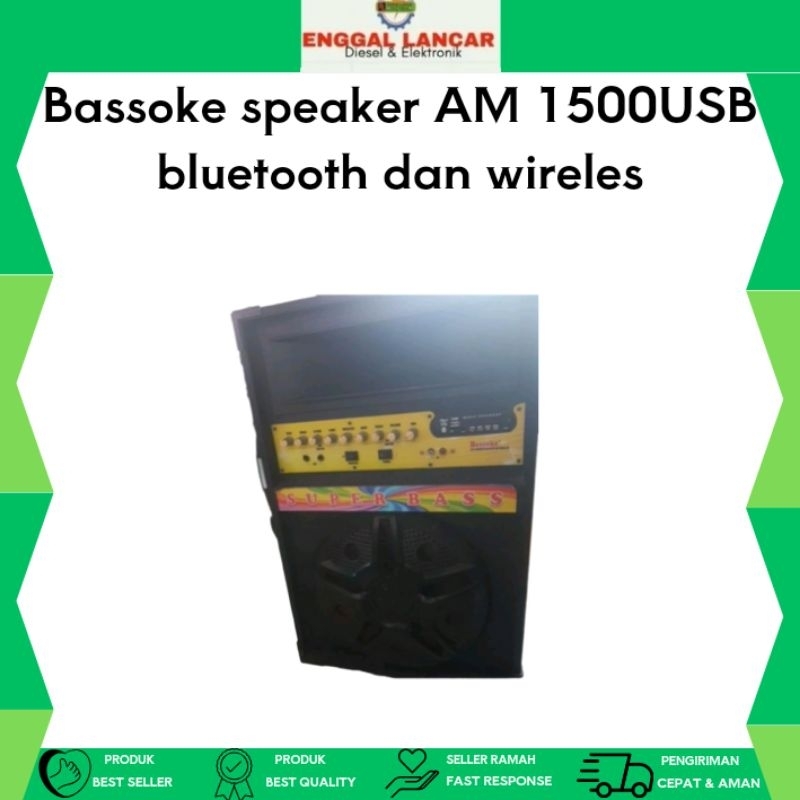 Bassoke speaker AM 1500USB bluetooth dan wireles