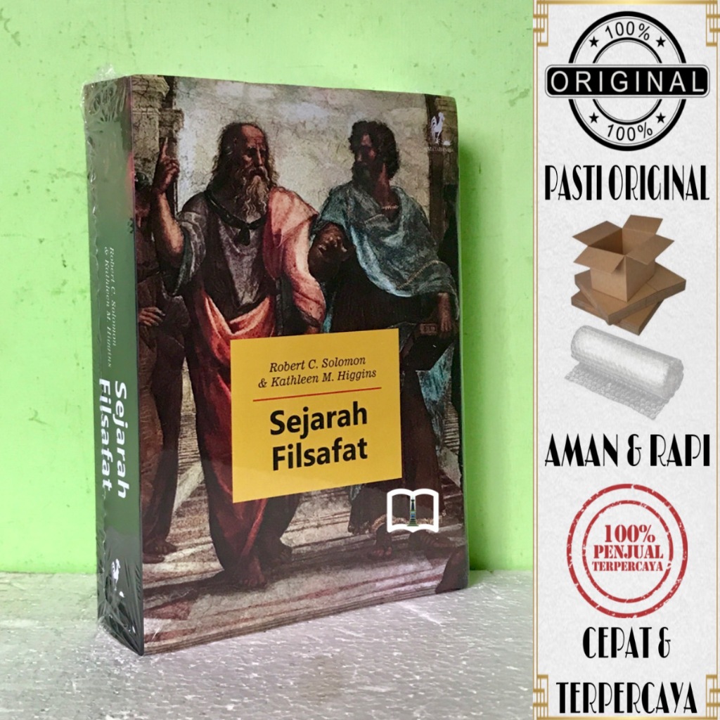 Buku Sejarah Filsafat - Robert C. Solomon & Kathleen M. Higgins
