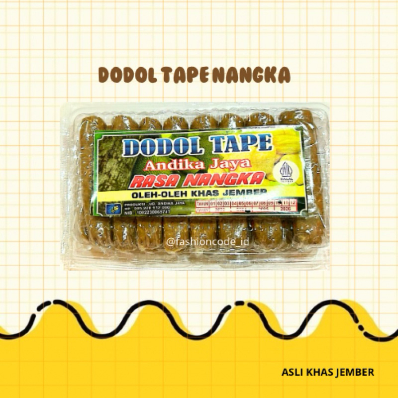 

DODOL TAPE NANGKA, ASLI KHAS JEMBER