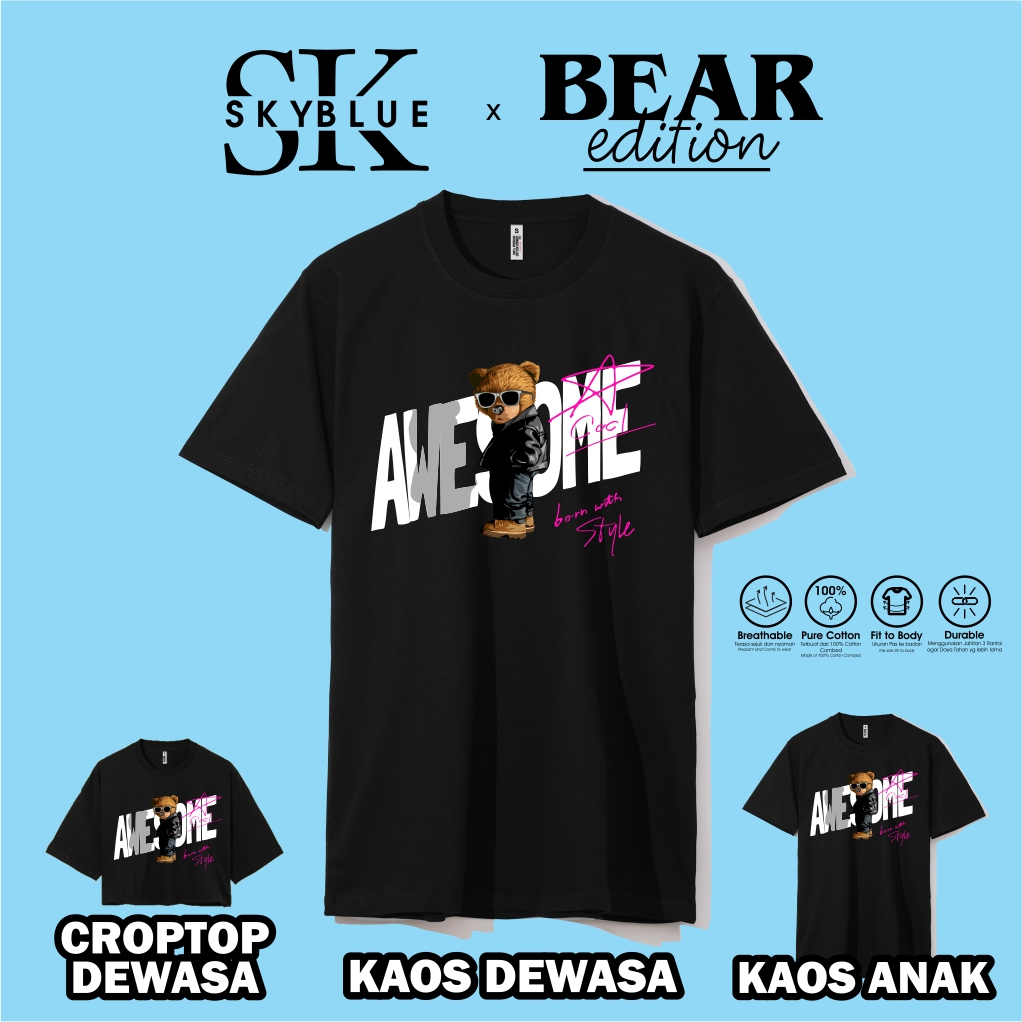OFFICIAL SKYBLUE kaos baju atasan t shirt TEDDY BEAR AWESOME combed 30s oversize croptop cowok cewek