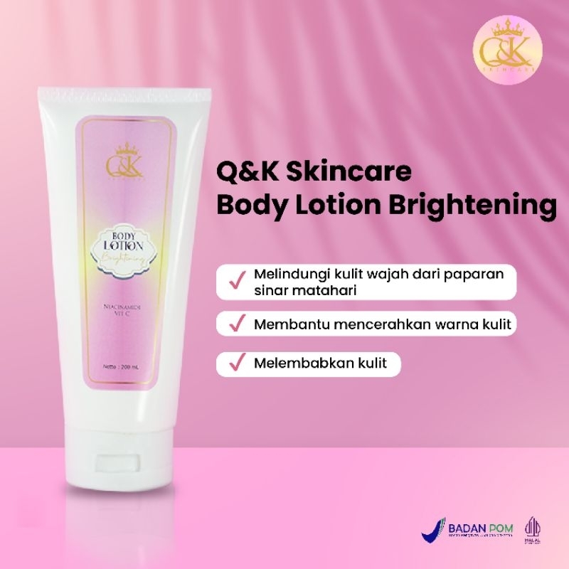 Q&K Body Lotion Brightening
