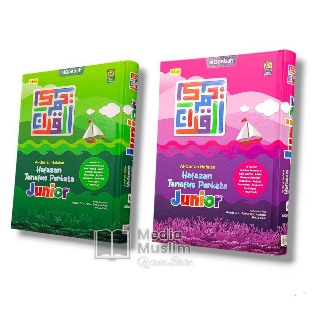 AL-QUR'AN JUNIOR HAFAZAN TANAFUS PERKATA JUNIOR A5 ( SEDANG ) HC AL-QOSBAH
