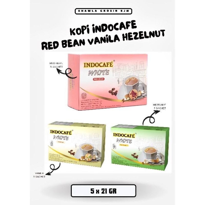 

INDOCAFE WHITE KOPI RASA VANILA RED BEAN HEZELNUT 5 SACHET X 21 GR