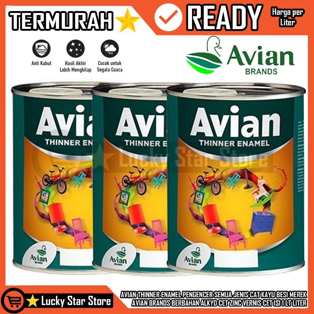 AVIAN THINNER ENAMEL PENGENCER SEMUA JENIS CAT KAYU BESI MEREK AVIAN BRANDS BERBAHAN ALKYD CET ZINC 