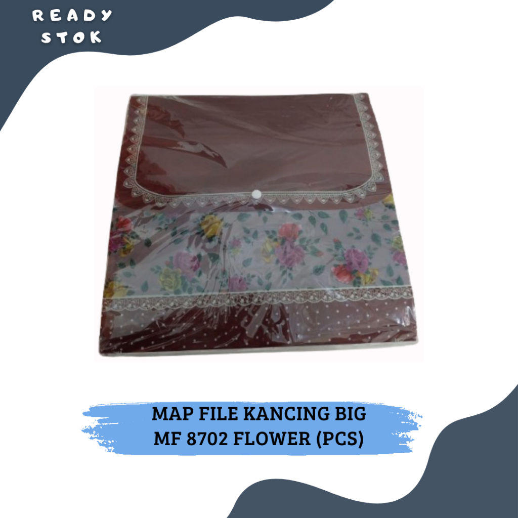 

MAP FILE KANCING BIG MF 8702 FLOWER (PCS)