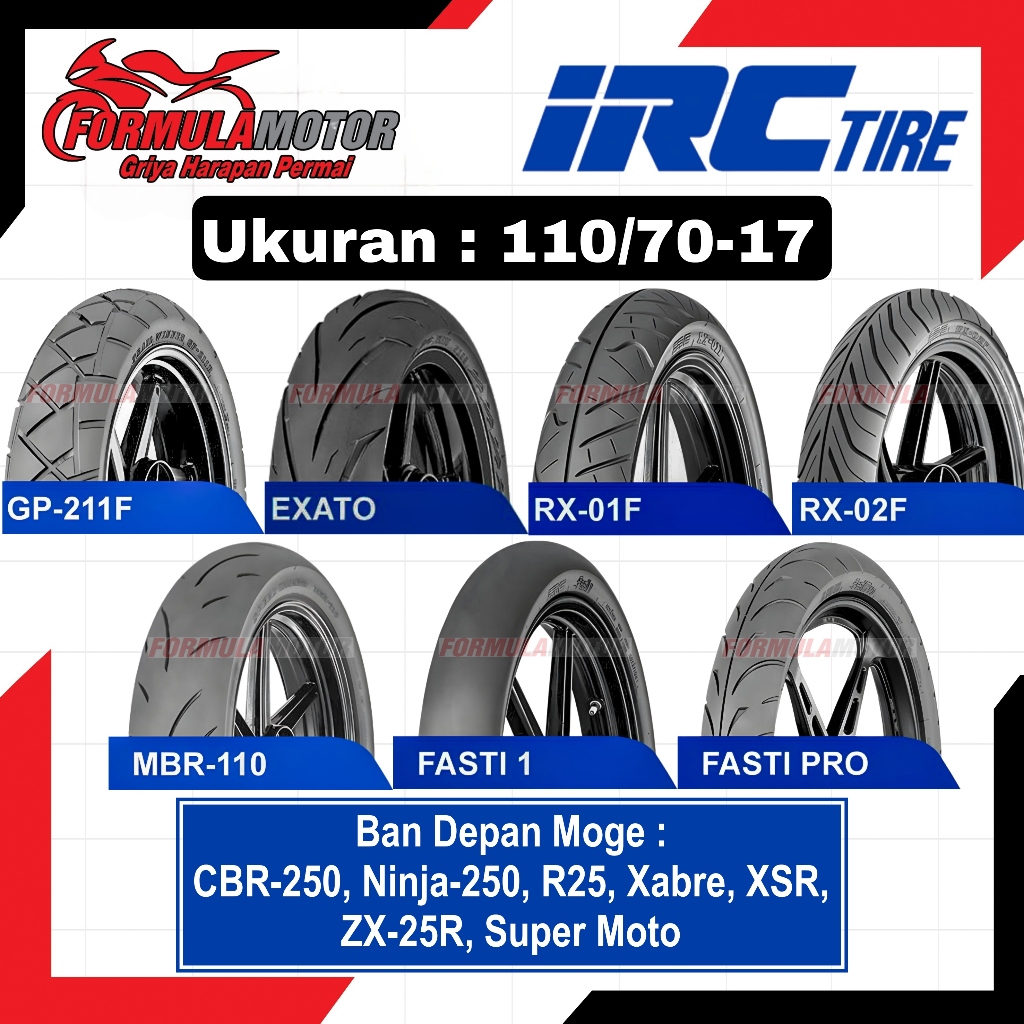 IRC Ring 17 Tubeless 110/70-17 Ban Depan CBR-250, Ninja-250, ZX-25, Tracker, Super Moto, Xabre Tuble