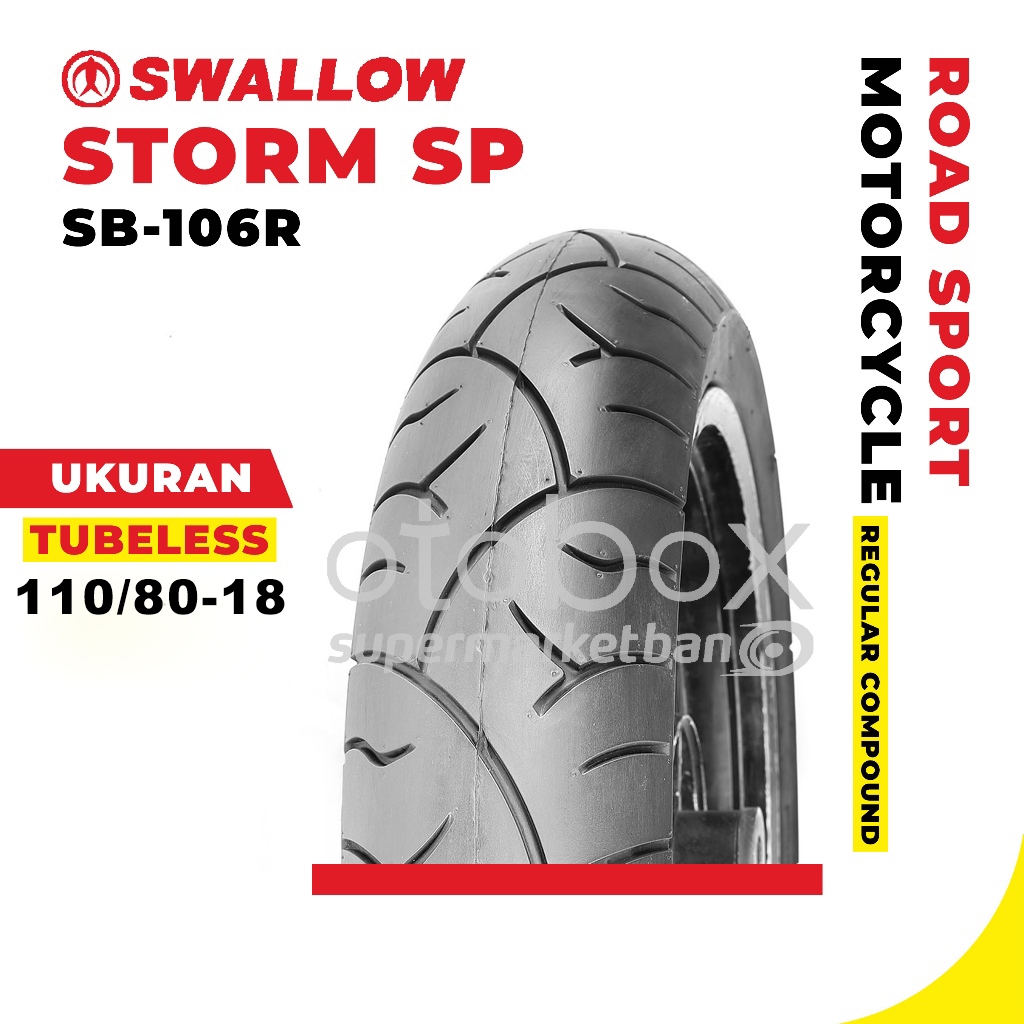 Ban Luar Motor Swallow SB-106R Storm SP Ukuran 110/80-18 Ring 18 Tubeless