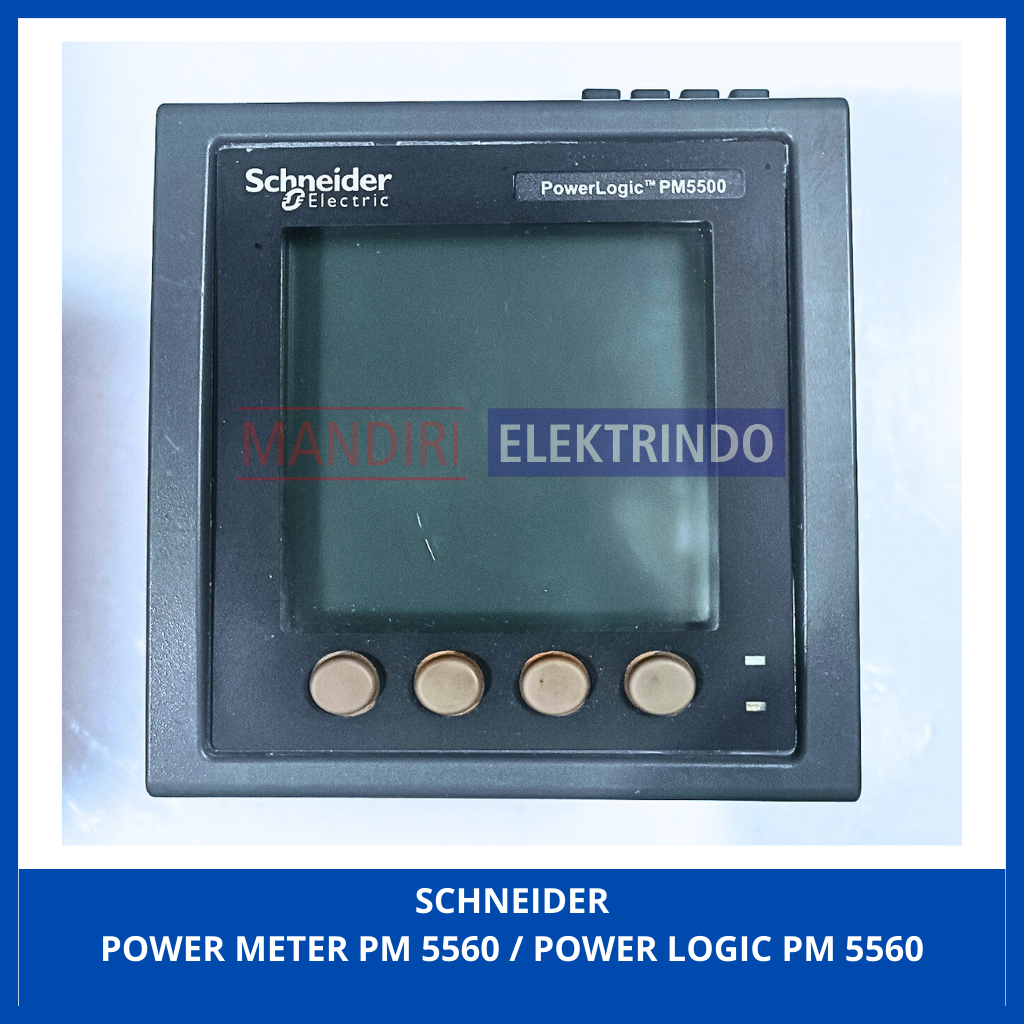 SCHNEIDER POWER METER PM 5560 / POWER LOGIC PM 5560