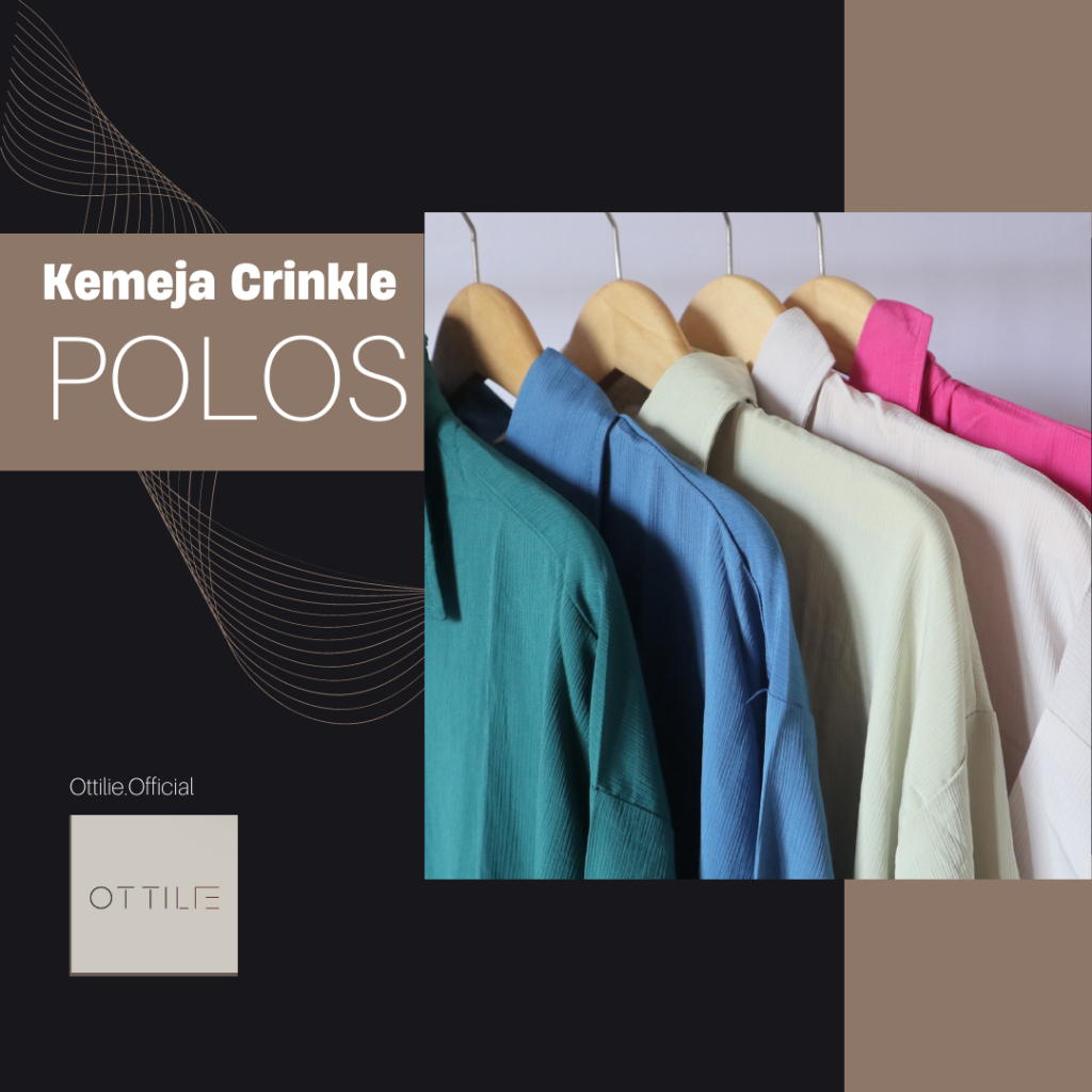 Ottilie Kemeja Crinkle || Kemeja Wanita Polos Crinkle Premium / Kemeja Wanita Crinkle / Kemeja Polos
