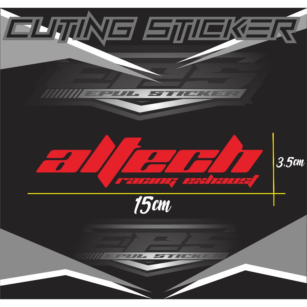 CUTING STIKER ALTECH EXHOUSE,STIKER ALTECH,STIKER KNALPOT MOTOR,ALTECH RACING EXHAUSE