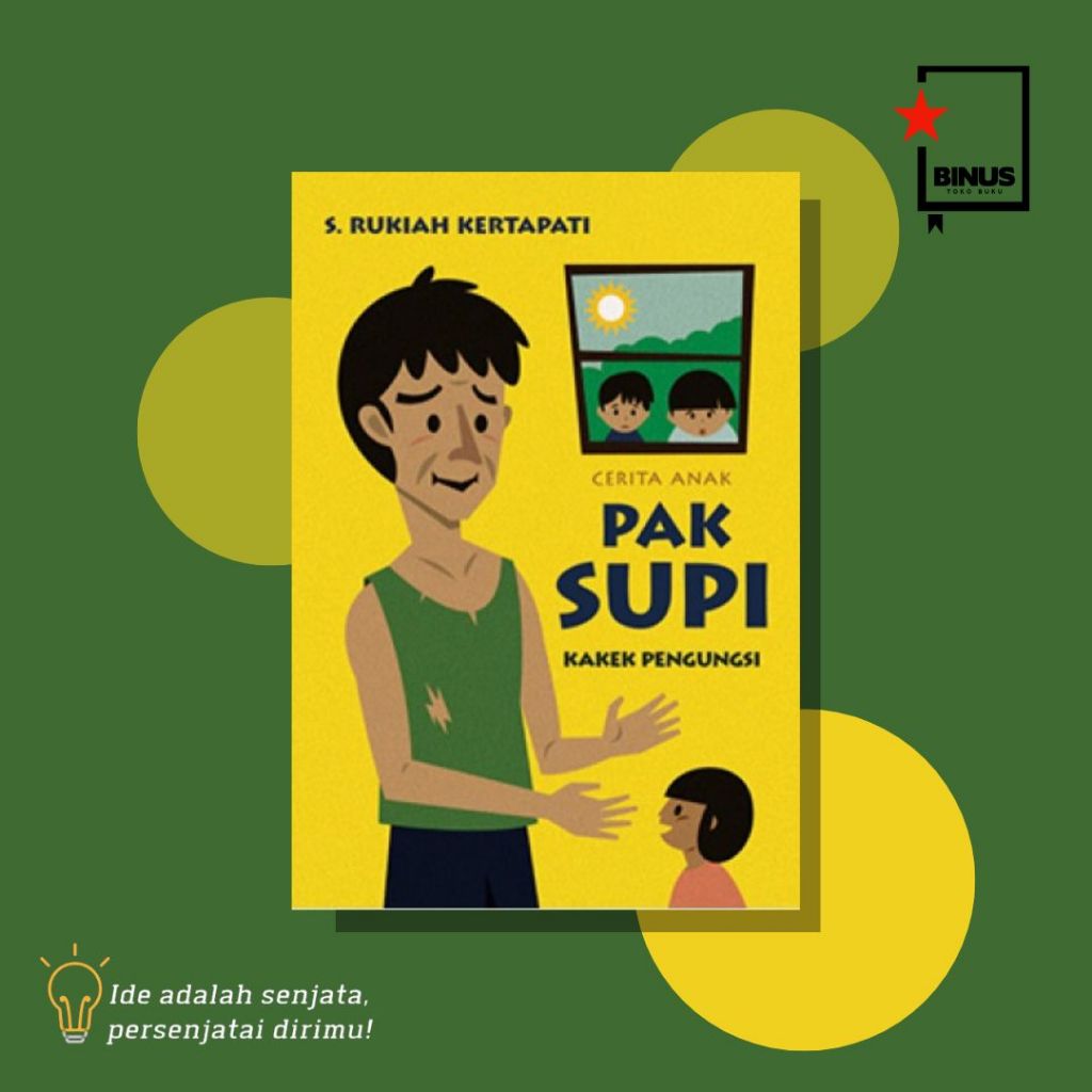 PAK SUPI: KAKEK PENGUNGSI - S. Rukiah Kertapati - ULTIMUS