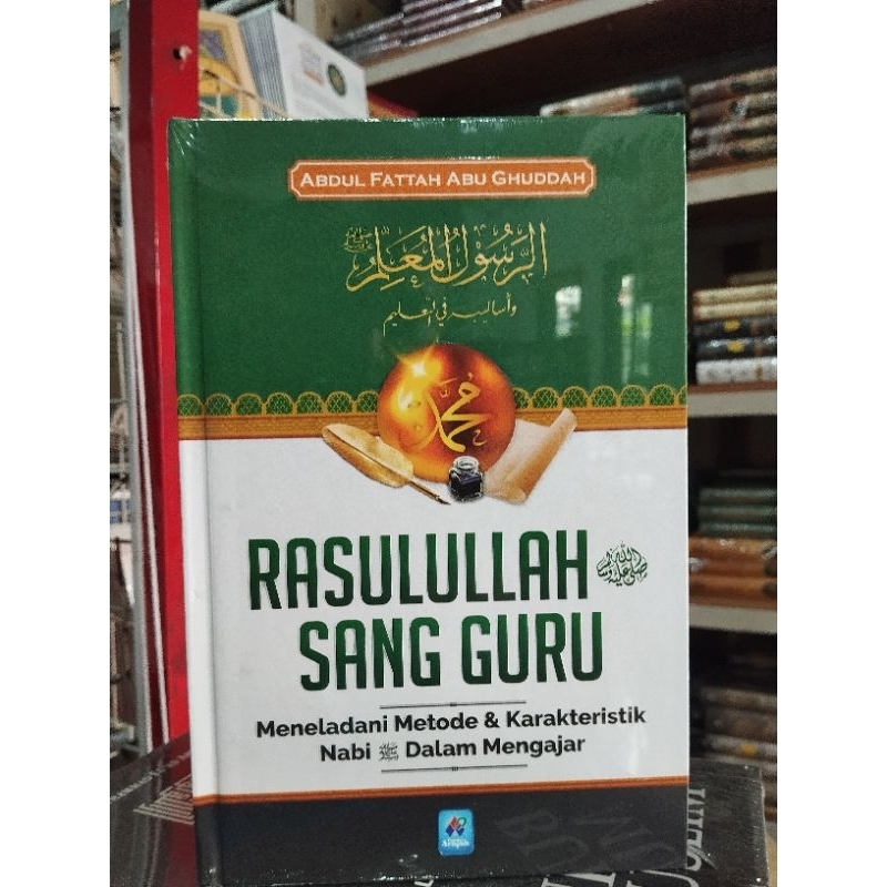Rasulullah Sang Guru