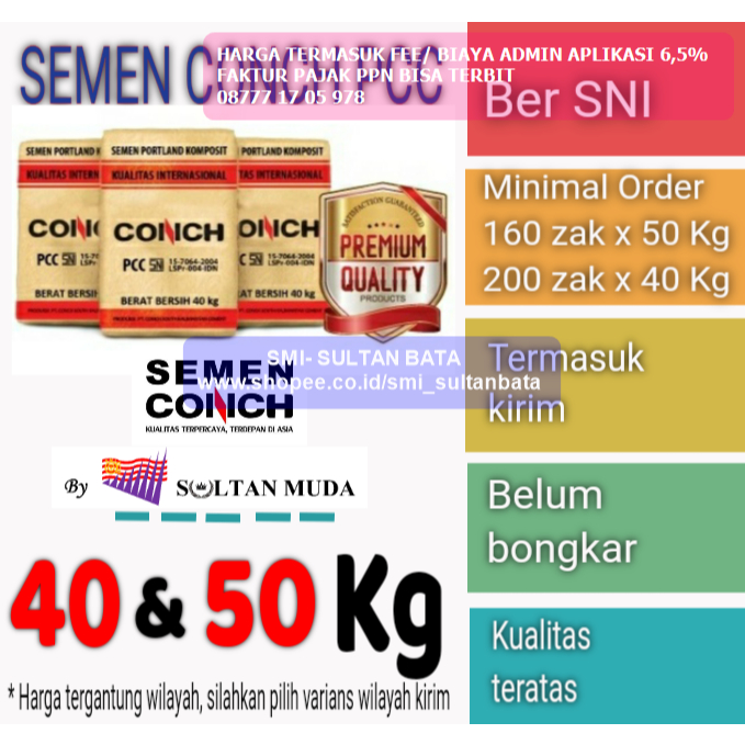 SEMEN CONCH PCC zak@50kg or 40 kg 1 DO isi 8 TON - MINIMAL ORDER 1 DO= 160 ZAK x @50kg or 200 ZAK x 