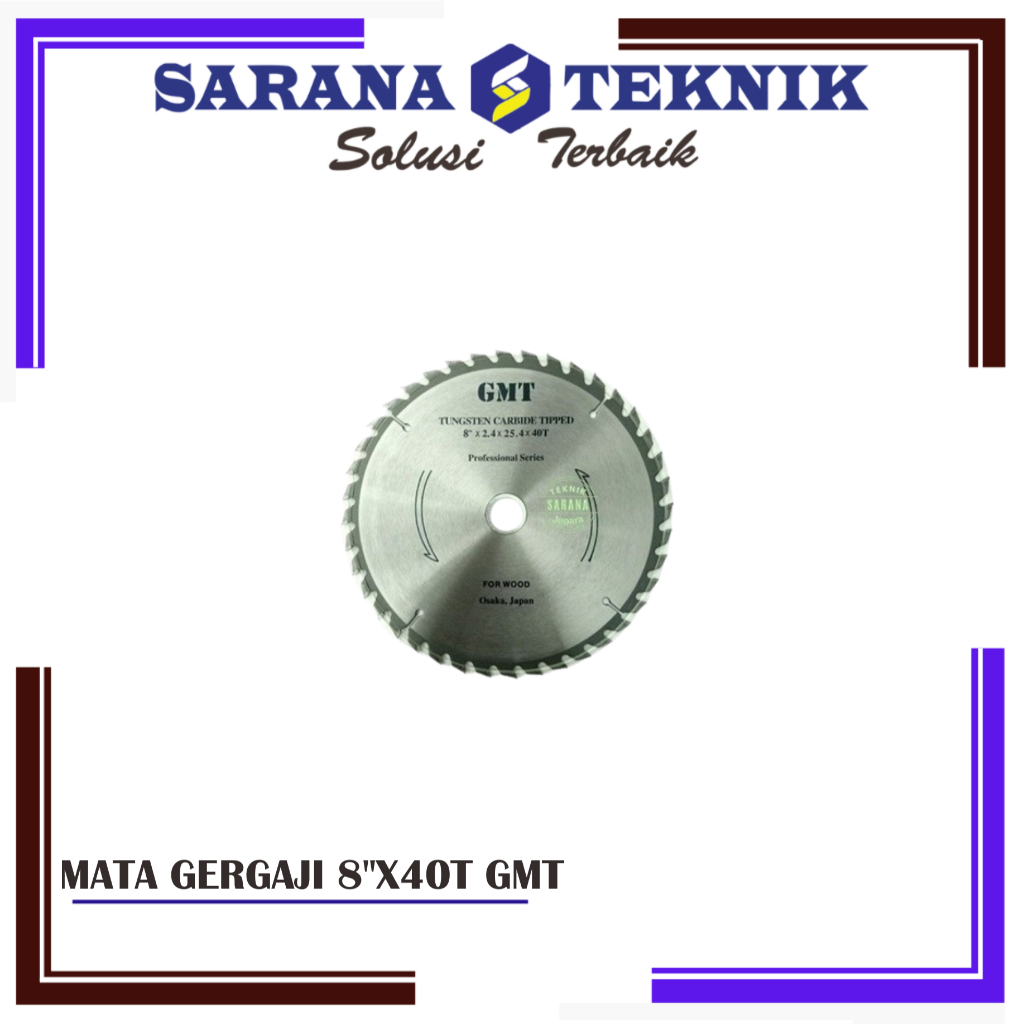 MATA GERGAJI SERKEL KAYU 8 INCH 40T GMT