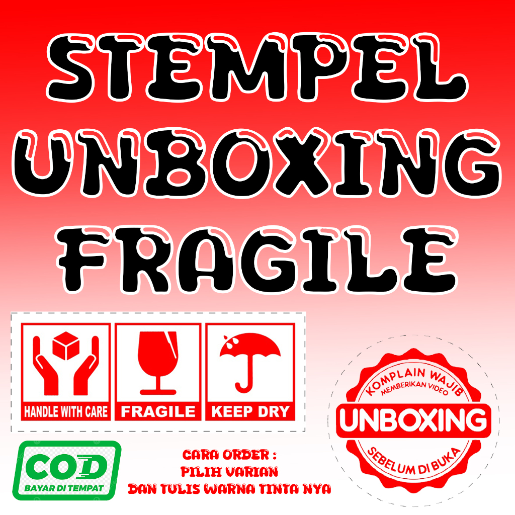 

STEMPEL UNBOXING dan FRAGILE SIAP PAKAI