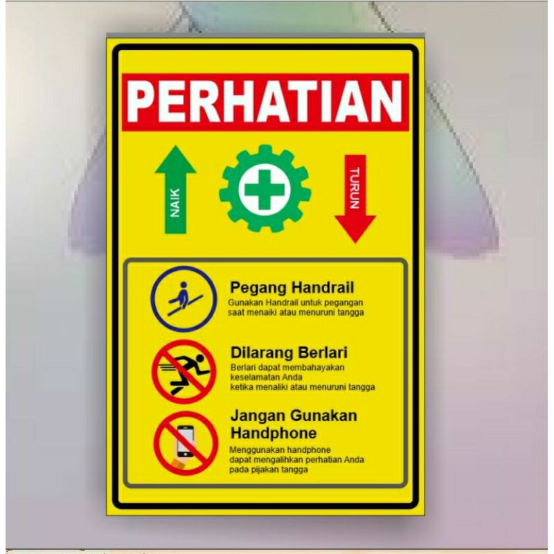 

Stiker Petunjuk Keselamatan Naik/Turun Tangga Sign K3