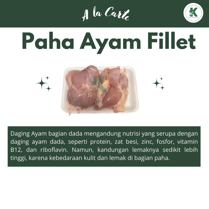 

PAHA AYAM FILLET 1KG