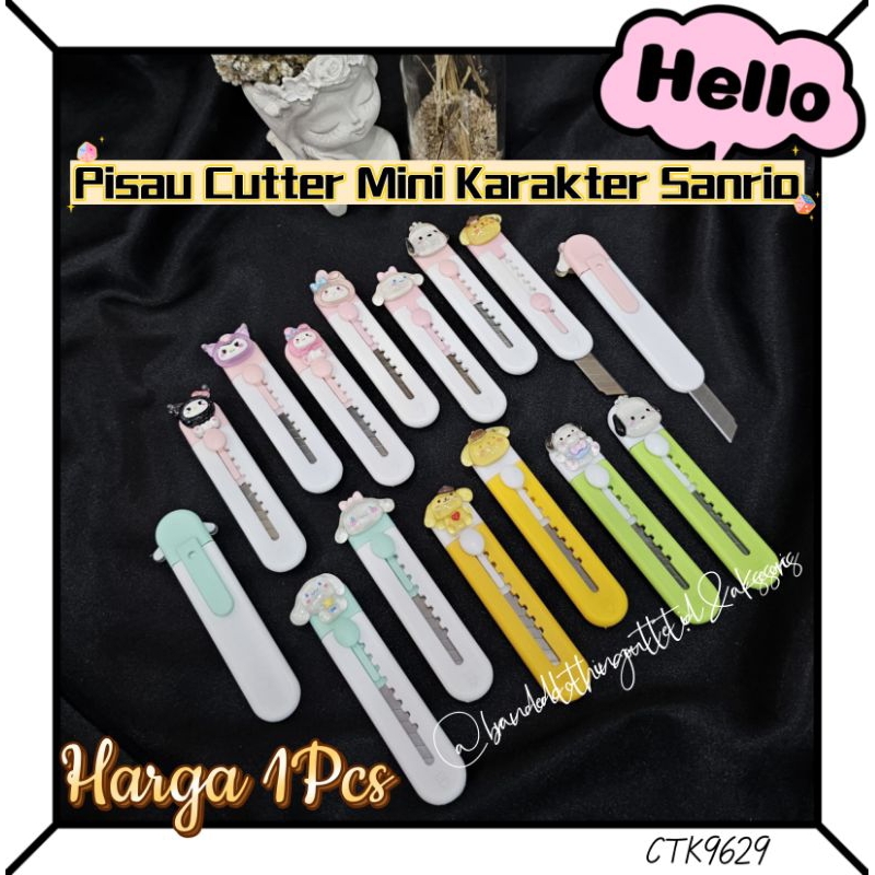 

PISAU CUTTER MINI KARAKTER SANRIO / PISAU CUTTER FANCY / PISAU CUTTER MINI SERBAGUNA / CUTE CAHRACHTER CUTTER KNIFE / CTK9629