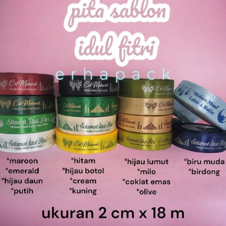 

Murah Meriah READY BISA LANGSUNG KIRIM PITA IDUL FITRI PITA HARI RAYA PITA SELAMAT IDUL FITRI PITA HAMPERS PITA SATIN PITA KADO PITA PARCEL PITA MURAH