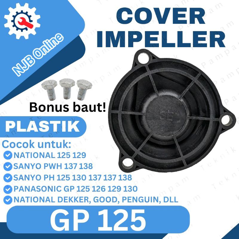 Cover Impeller GP 125 Tutup kipas Impeller sanyo panasonic national