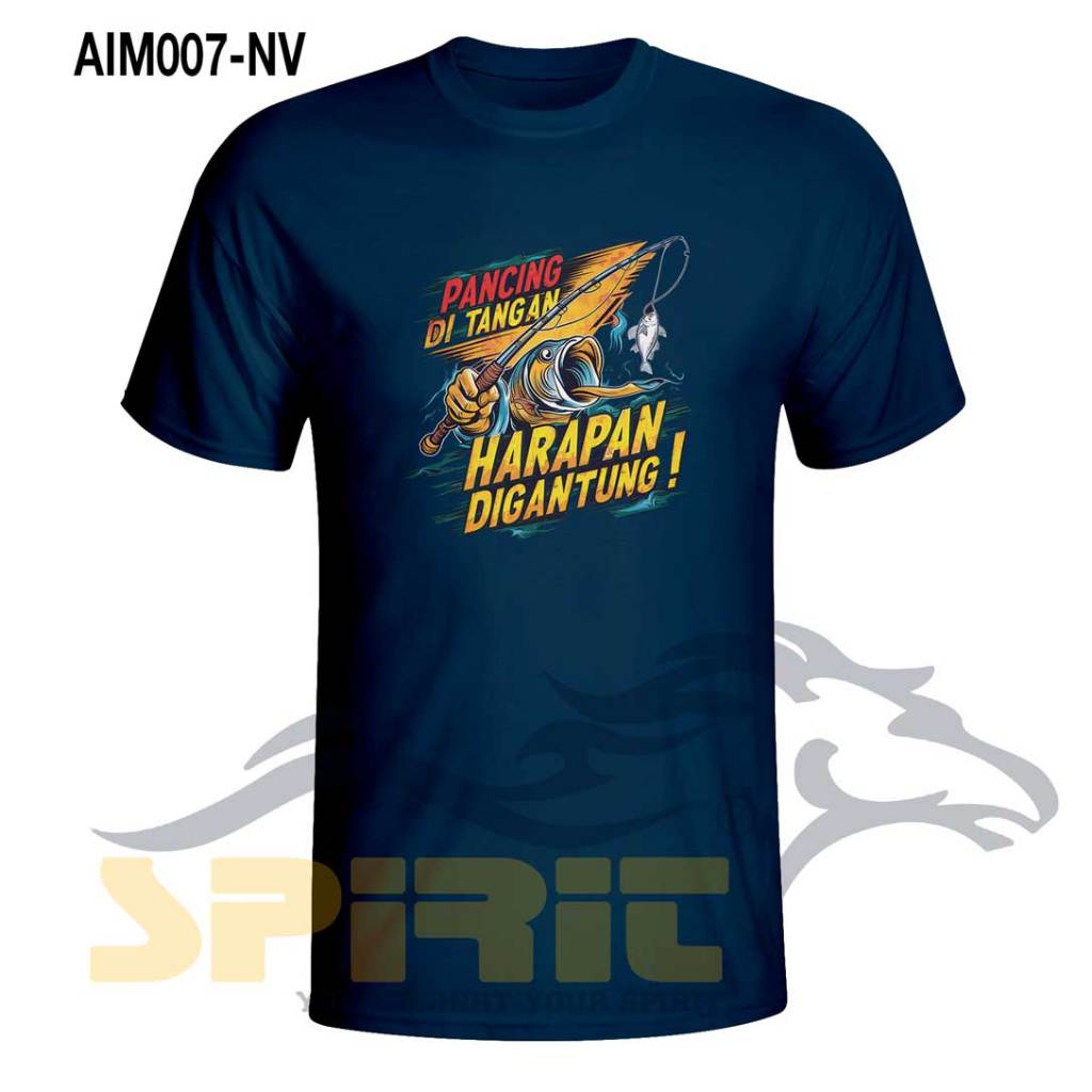 Baju Kaos Mancing Quote Pancing di Tangan Harapan di Gantung Detail Motif Ikan Sablon DTF yang Menaw