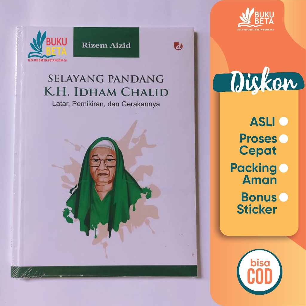 Selayang Pandang K.H. Idham Chalid - Rizem Aizid