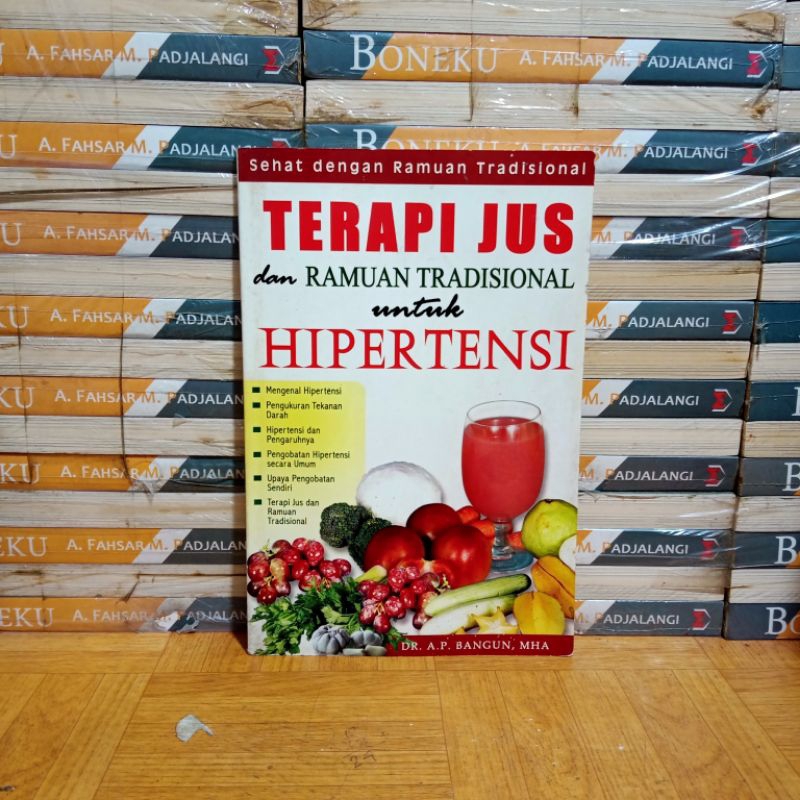 

BUKU ORIGINAL - TERAPI JUS DAN RAMUAN TRADISIONAL UNTUK HIPERTENSI