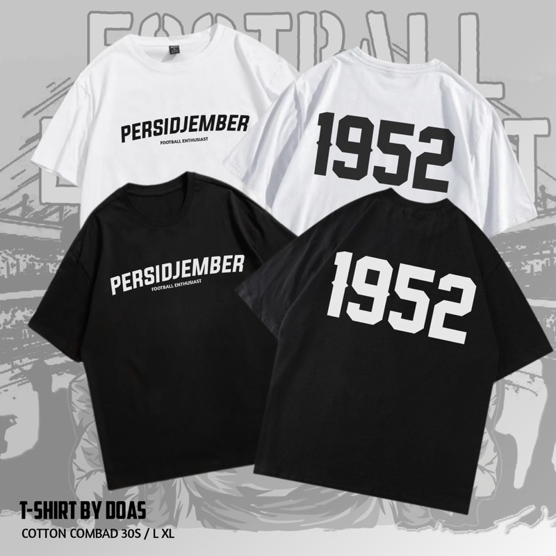 Kaos Persid jember 1952 Terbaru Distro Unisex Keren