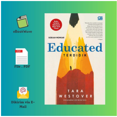 

Educated (Terdidik) By Tara Westover Book BEST SELLER (Bahasa Indonesia)