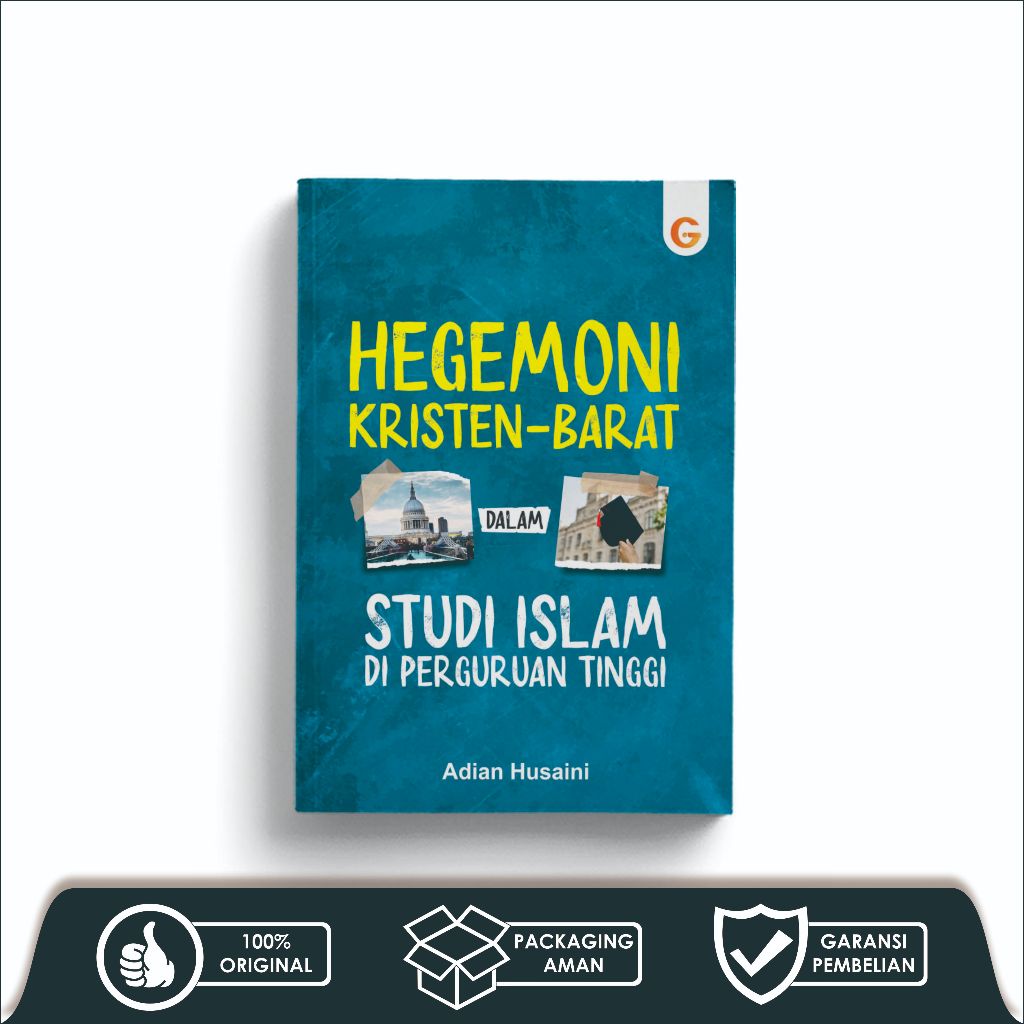 Hegemoni Kristen-Barat dalam Studi Islam di Perguruan Tinggi