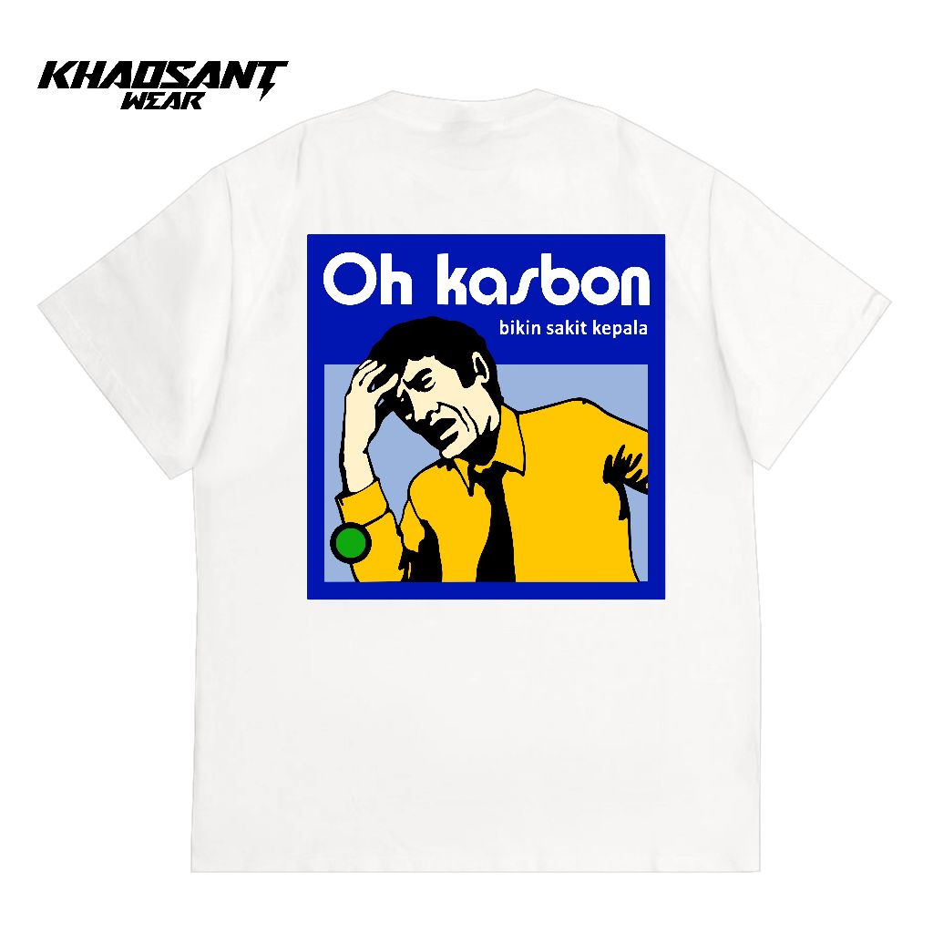 KHAOSANT Tshirt Ohkasbon | Kaos Parodi Lucu | Plesetan Brand Oh Kasbon