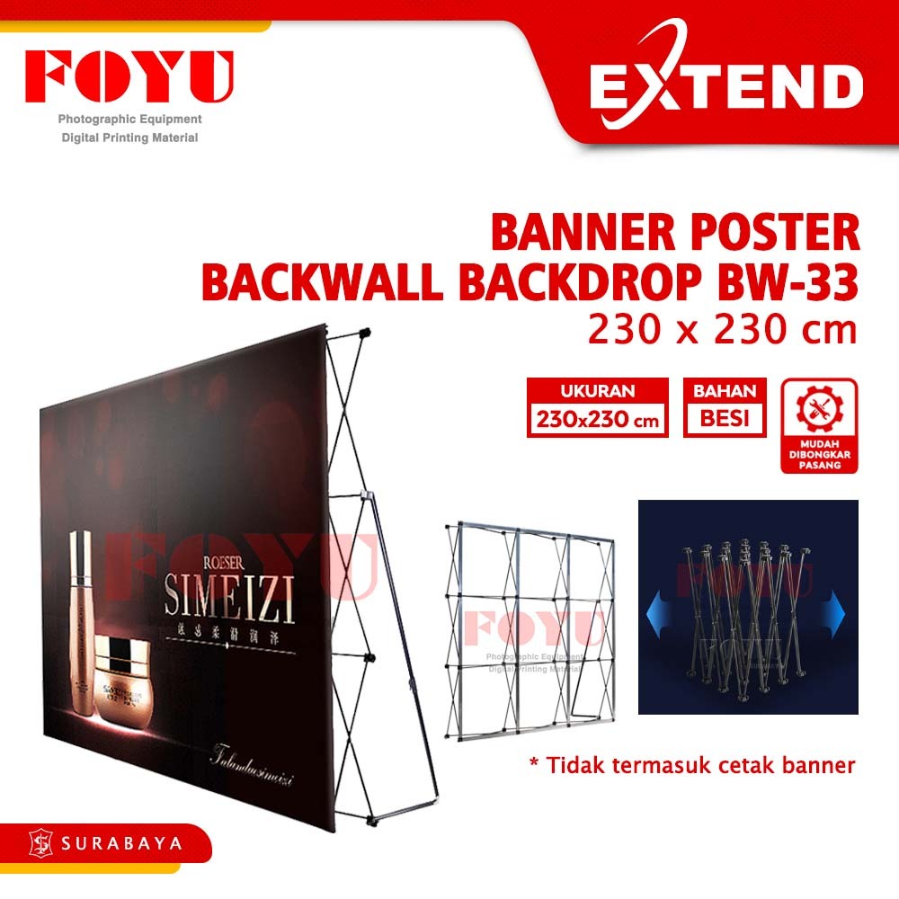 Tripod Stand Display Jumbo Banner Poster Backwall Backdrop Indoor Spanduk Printing Baliho Outdoor Portable 2.3x2.3m Meter 230 cm Extend BW-33
