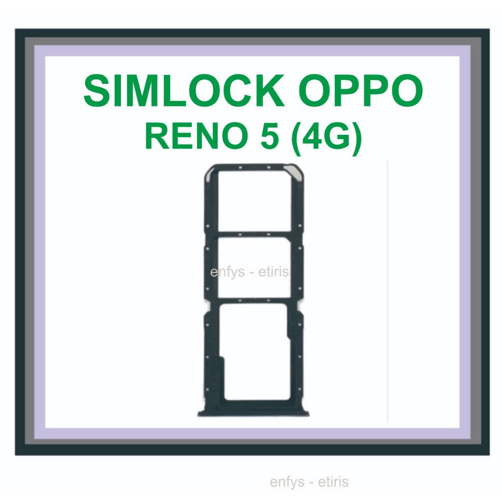 SIMLOCK SIMTRAY TEMPAT DUDUKAN KARTU SIM OPPO RENO 5 4G RENO  5G RENO 5F 5LITE F19 PRO A94 5G ORI