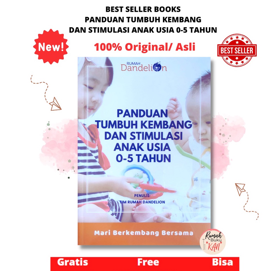 Produk Update  BUKU PANDUAN TUMBUH KEMBANG DAN STIMULASI ANAK TUMBANG USIA 5 TAHUN RUMAH DANDELION b