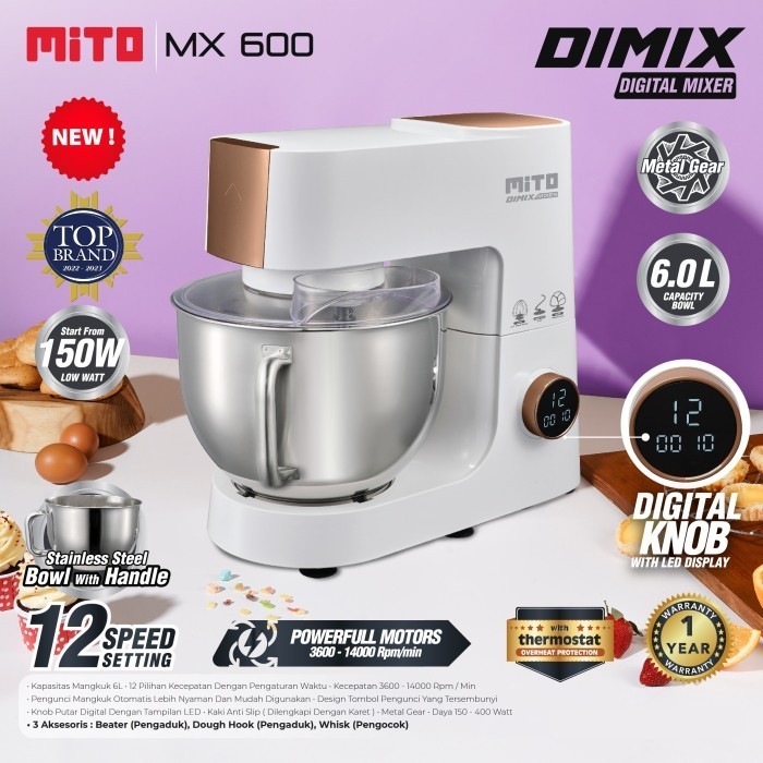 Mixer roti MITO MX600 6 liter - standing PICO mixer MX600 jumbo mito MX 600 GARANSI RESMI