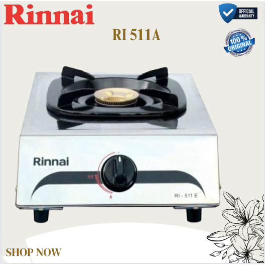 Rinnai Kompor 1 Tungku RI 511 A /RI 511A/RI 511 A/RI511A/RI511 A/RI-511A/ORIGINAL BERGARANSI