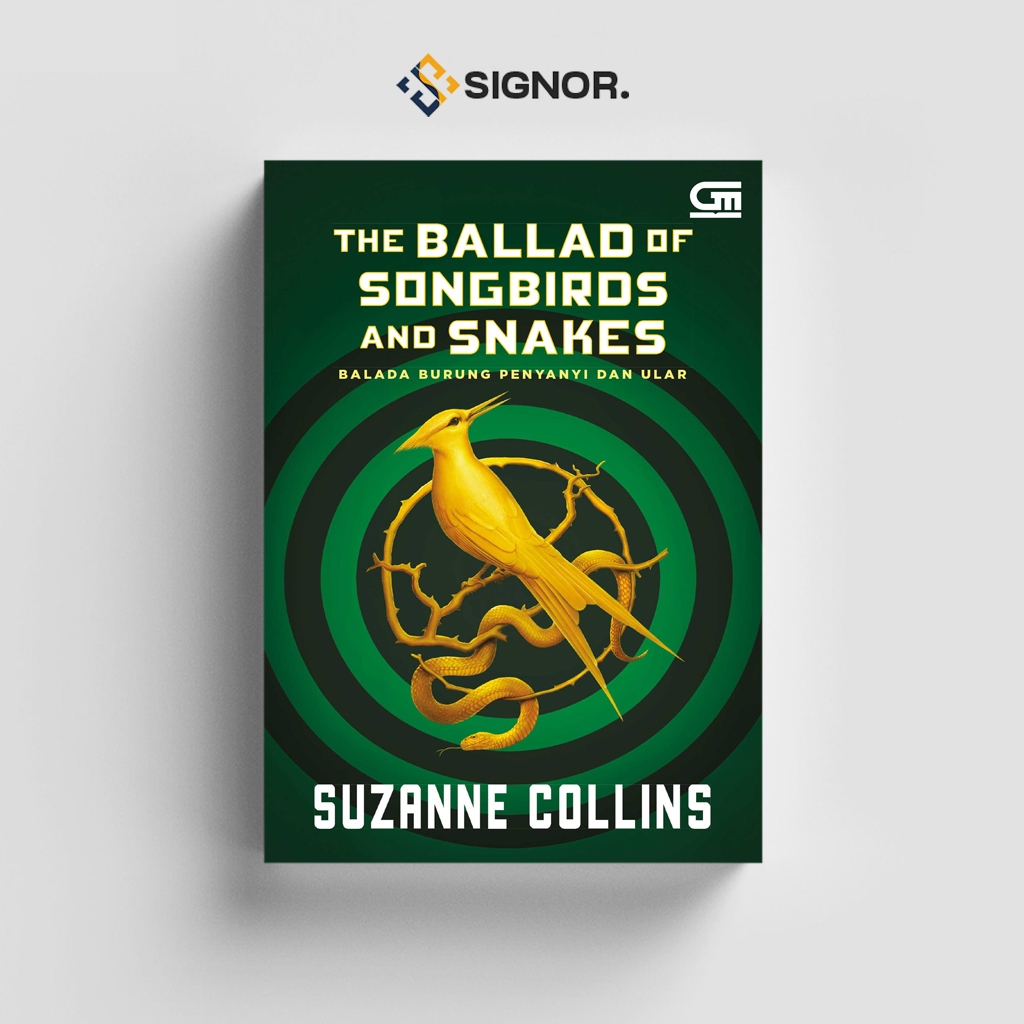 

[ID2046] The Ballad of SongBirds and Snakes (Balada Burung Penyanyi & Ular) - Suzanne Collins