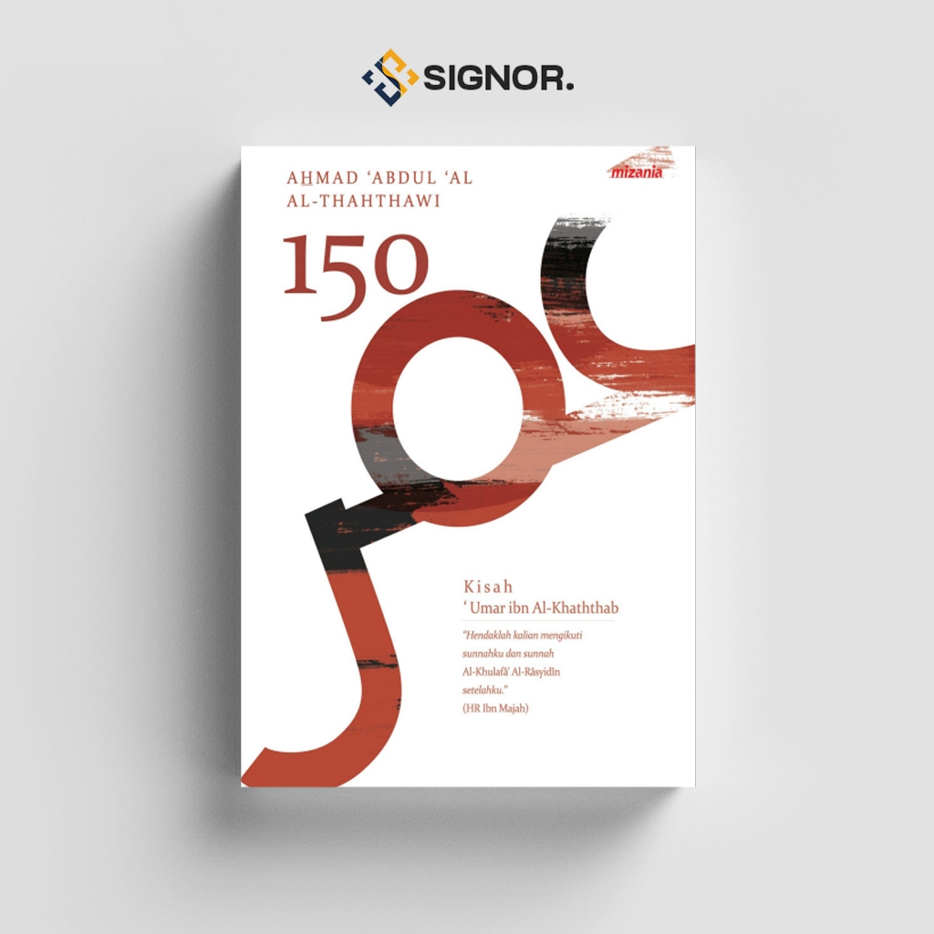 

[ID2200] 150 Kisah Umar Bin Al-khattab - Ahmad Adbul Al-Thahthawi