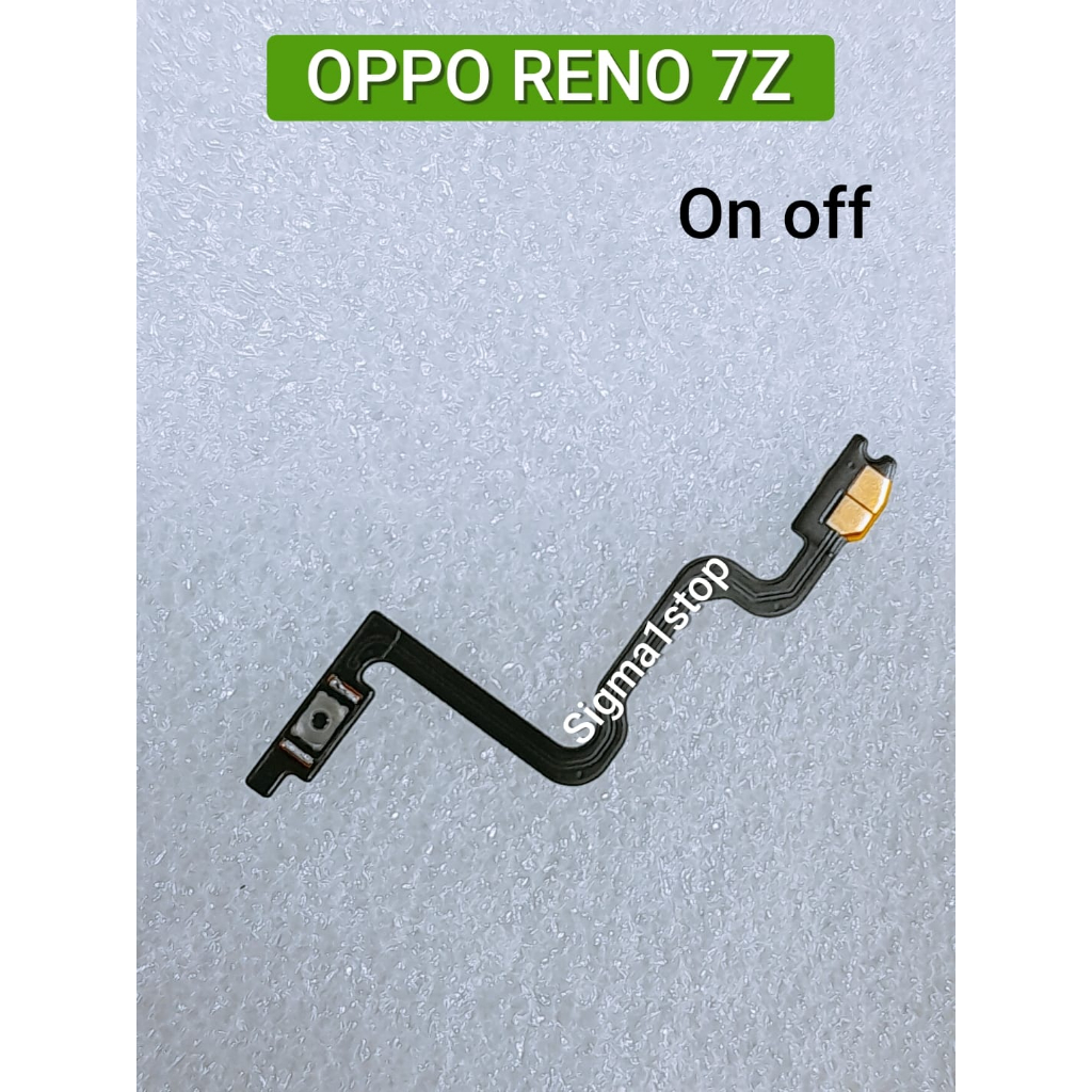 OPPO RENO 7Z FLEXIBLE ON OFF FLEXI POWER FLEKSIBEL VOLUME