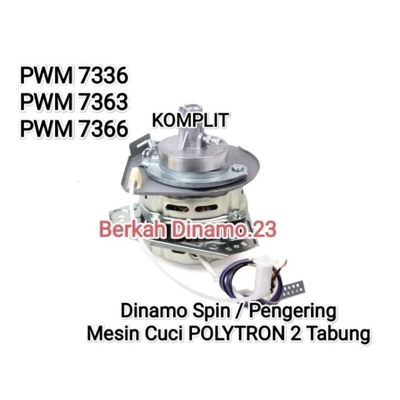 Dinamo Spin / Pengering Mesin Cuci POLYTRON PWM 7363 PWM 7336 PWM 7366 Motor Dinamo Spin Pengering P