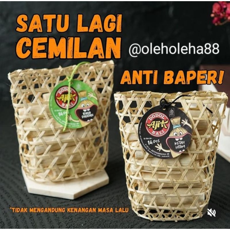 

DODOL AJIK KERANJANG ISI 14 PCS ASLI KHAS BALI