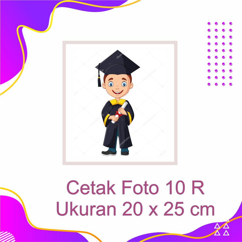 CETAK FOTO WISUDA UKURAN 10R