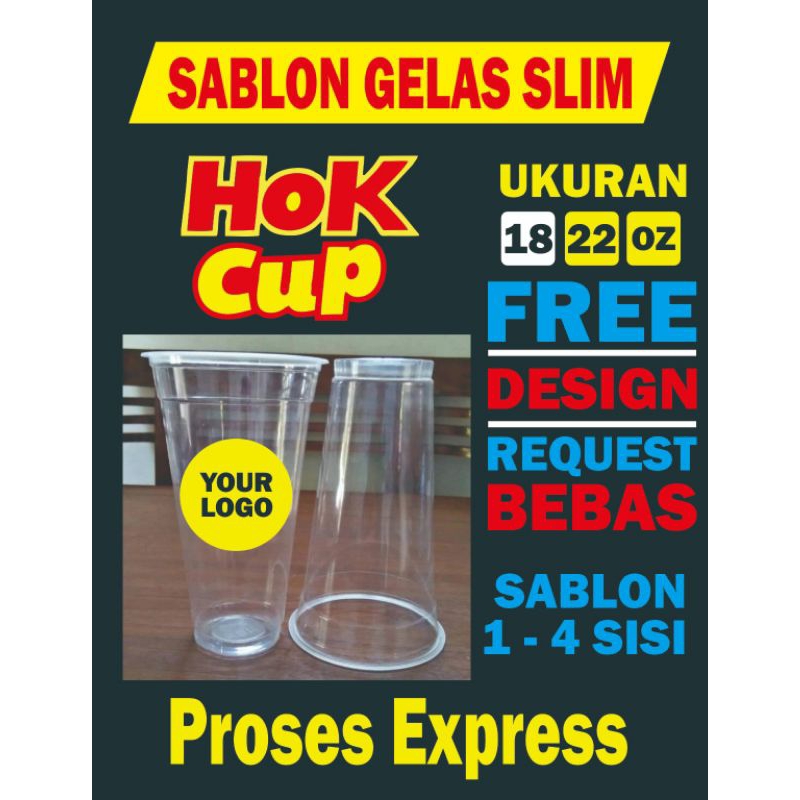 sablon cup 18 dan 22 slim merek hok #cup #hok #cupplastik #esteh #jus #boba #sabloncup