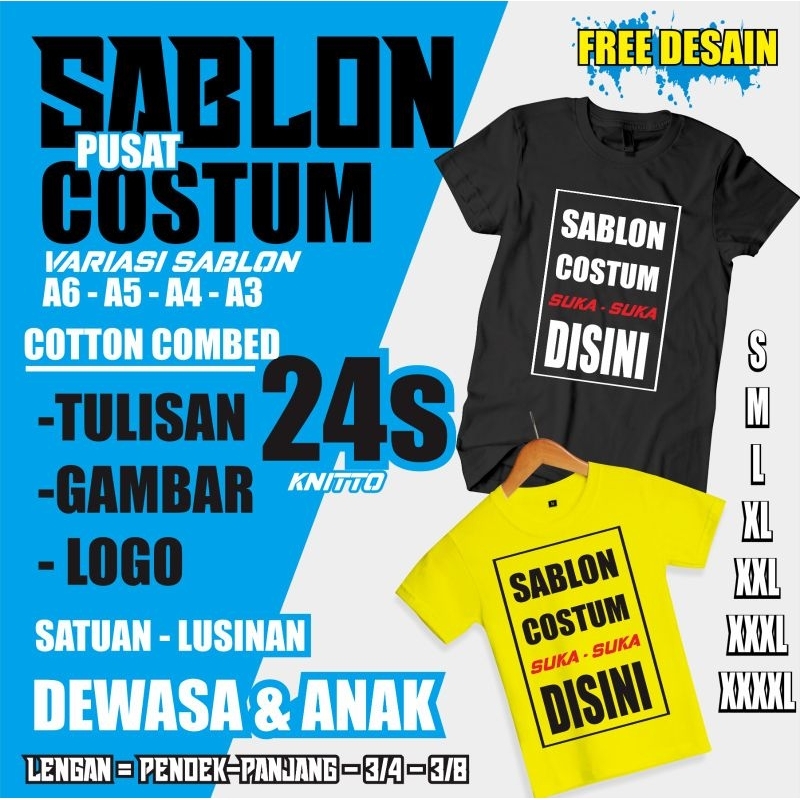 kaos Sablon Satuan / Costom Kaos Murah / Kaos Costom Cotton 24s / Kaos Sablon 24s