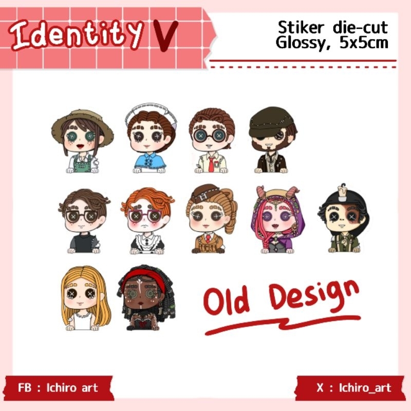 

Stiker Die-cut Identity V Design lama ( Default Costume )