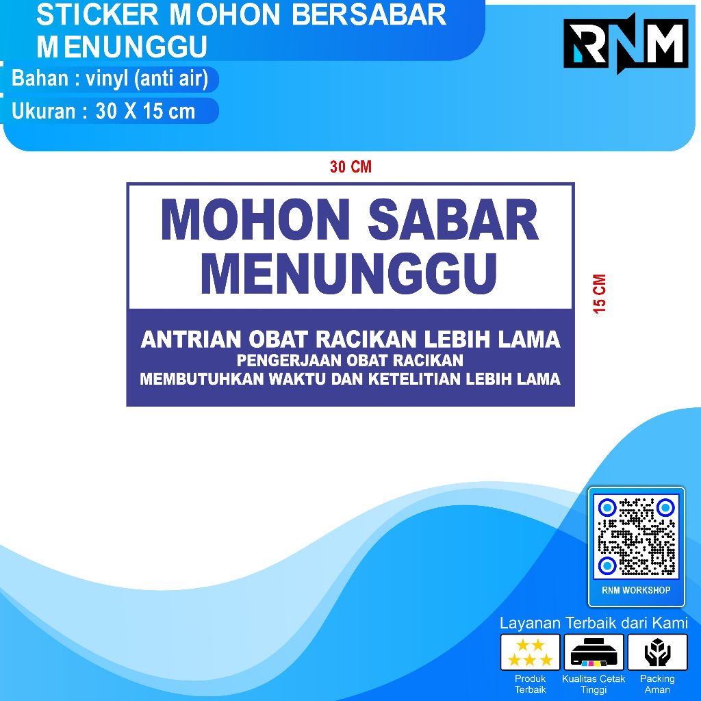 STICKER MOHON BERSABAR MENUNGGU 30 X 15