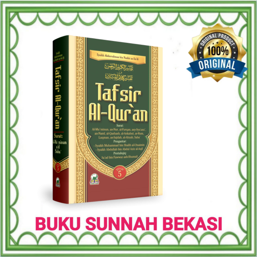 Darul Haq | Tafsir Al Qur’an As Sadi Jilid 5 | Tafsir As Sadi jilid 5